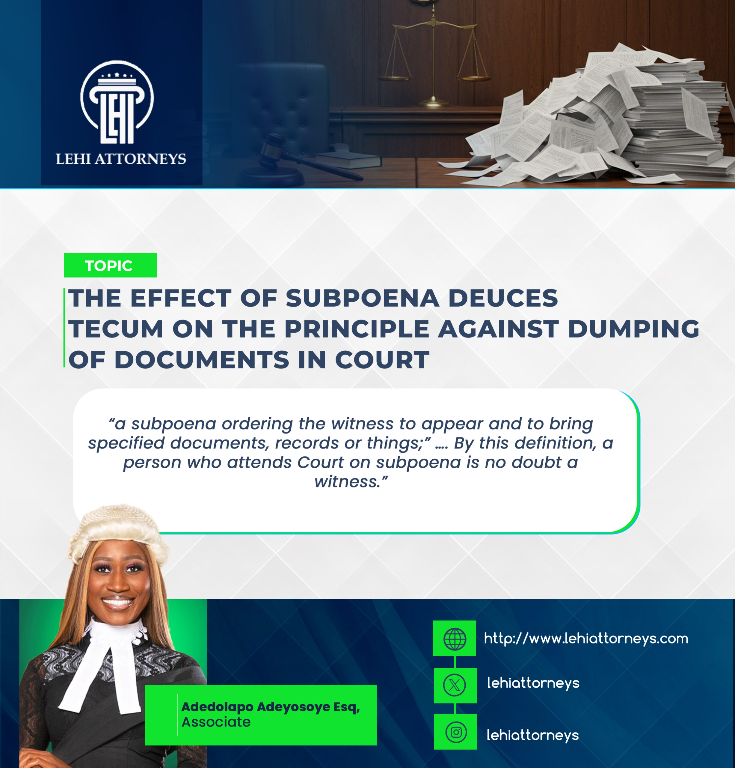 SUBPOENA DEUCES TECUM PRINCIPLE AGAINST DUMPING OF DOCUMENTS